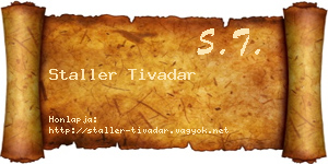 Staller Tivadar névjegykártya